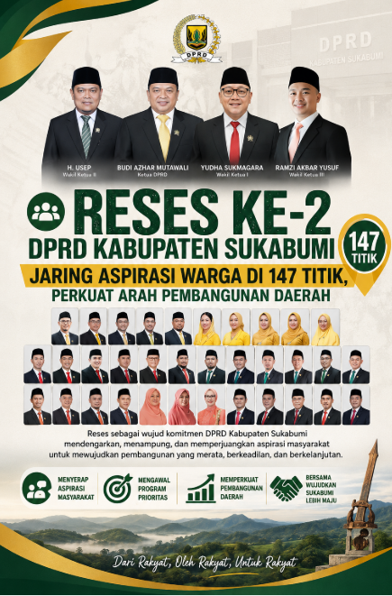 Reses Ke-2 DPRD Kabupaten Sukabumi Jaring Aspirasi Warga di 147 Titik, Perkuat Arah Pembangunan Daera